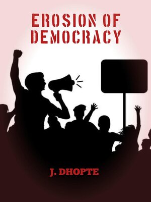 cover image of Erosion of Democracy